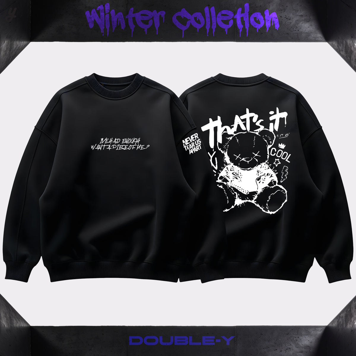 "That's It" Teddy Bear Premium Oversized Crewneck