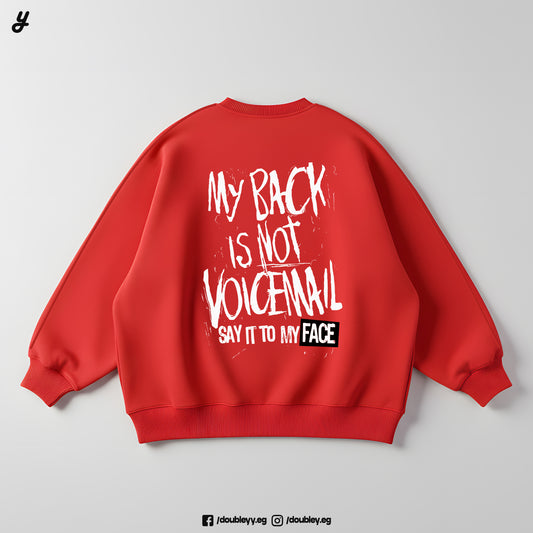 "Not A Voicemail" Premium Oversized Crewneck